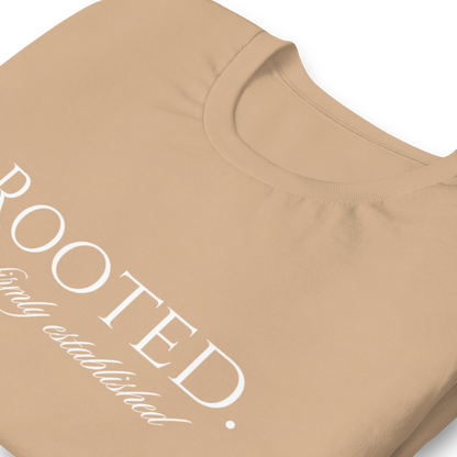 Rooted. (& I Pray) T-Shirt - White print (Multiple Colors)